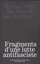 « à bas l’état, les flics et les fachos ! »