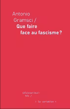 Que faire face au fascisme ?