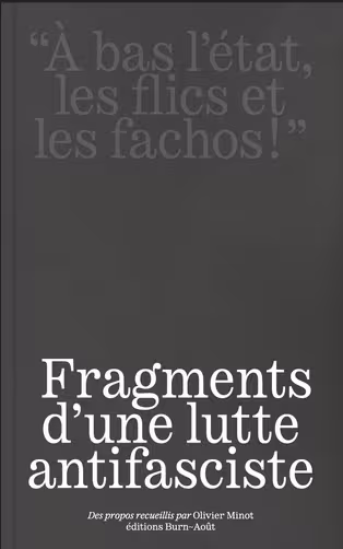 « à bas l’état, les flics et les fachos ! »