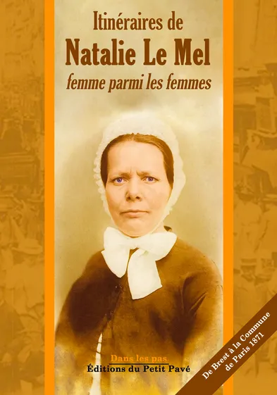 Itinéraires de natalie le mel